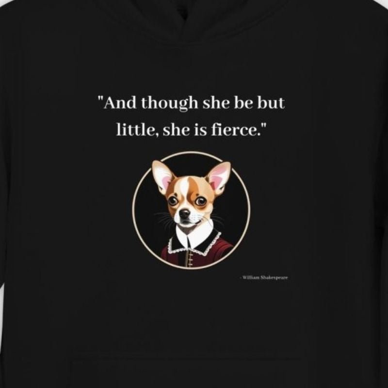 Little But Fierce Chihuahua Woman Hoodie - Funny Nikko