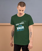 Good things come to those who BAIT man t-shirt - Funny Nikko