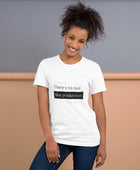 There’s no test like production woman t-shirt - Funny Nikko